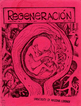 Regeneración 1, no. 1, January 1970, Special Collections, The University of Arizona